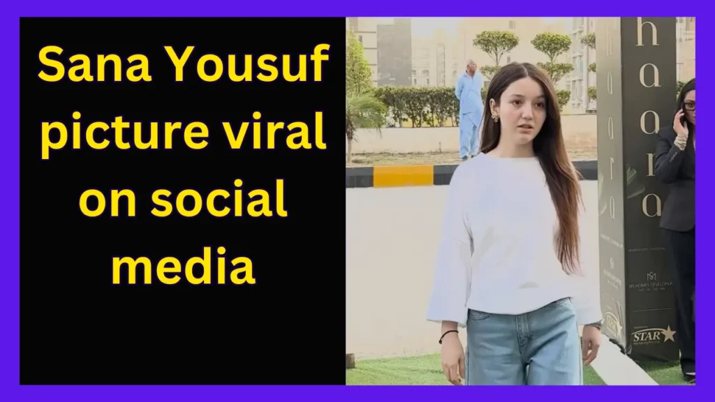 Sana Yousuf picture viral on social media