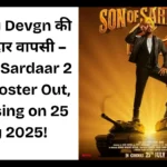 Son of Sardaar 2 First Poster Out, Releasing on 25 July 2025!