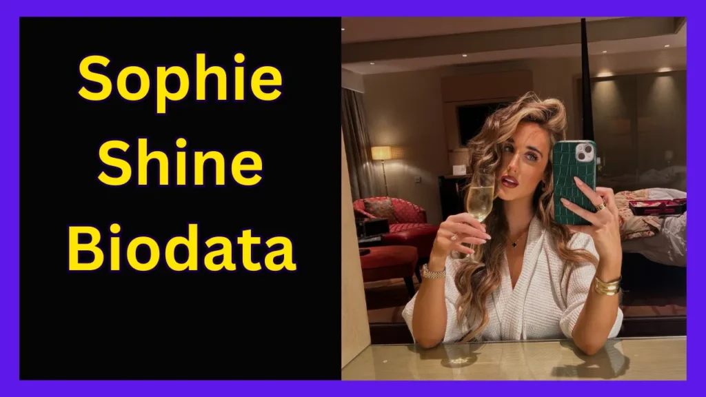 Sophie Shine Biodata