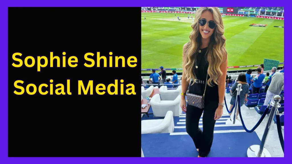 Sophie Shine Social Media