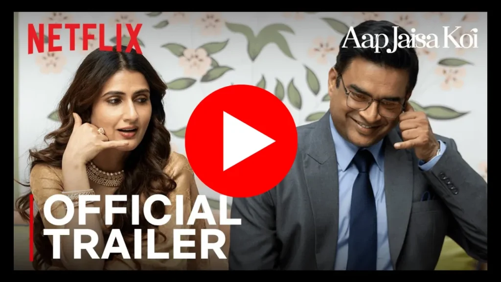 aap jaisa koi trailer